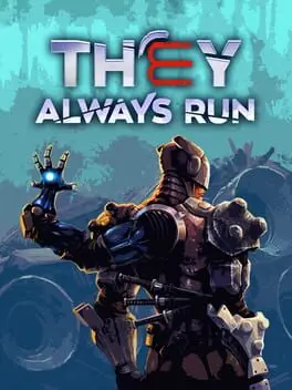 They Always Run background