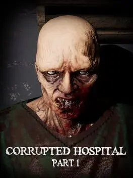 Corrupted Hospital: Part 1 cover