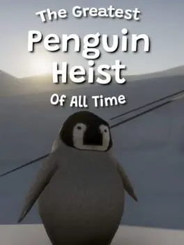 The Greatest Penguin Heist of All Time background