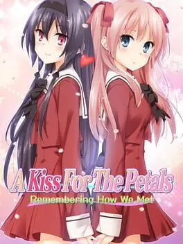 A Kiss for the Petals - Remembering How We Met background