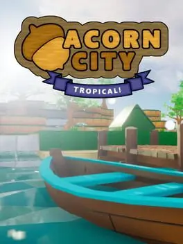 Acorn City: Tropical! cover art