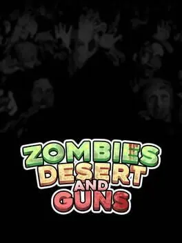 Zombies Desert and Guns cover