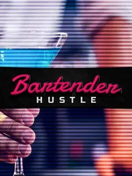 Bartender Hustle cover