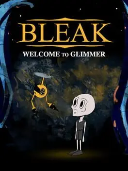 Bleak: Welcome to Glimmer cover