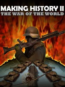 Making History II: The War of the World background