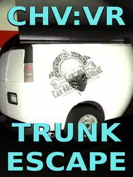 CHV: VR Trunk Escape cover