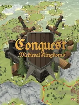 Conquest: Medieval Kingdoms cover