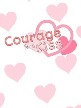 Courage for a Kiss cover