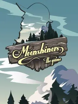 Moonshiners: The Game cover