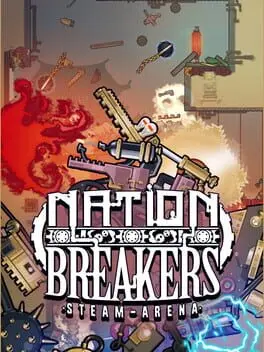 Nation Breakers: Steam Arena cover