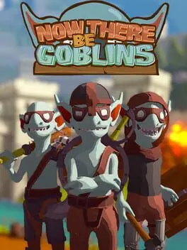 Now There Be Goblins cover