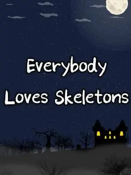 Everybody Loves Skeletons cover