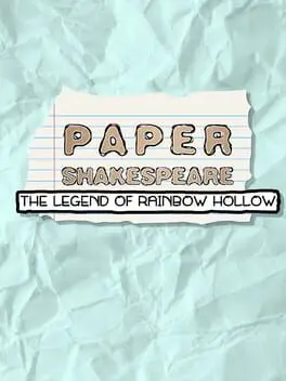 Paper Shakespeare: The Legend of Rainbow Hollow cover