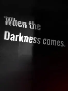 When the Darkness comes cover