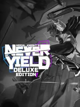 Aerial_Knight's Never Yield: Deluxe Edition cover