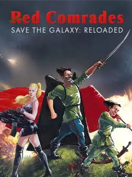 Red Comrades Save the Galaxy: Reloaded cover art
