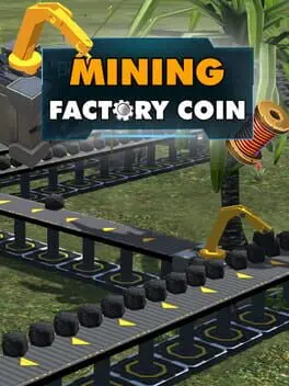 Factory Coin Mining cover