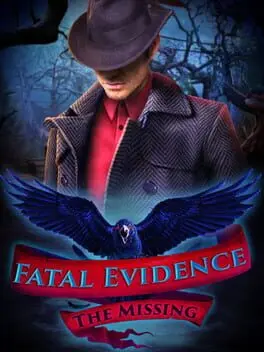 Fatal Evidence: The Missing - Collector's Edition cover