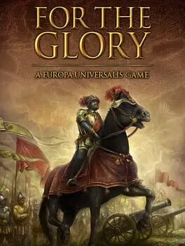 For The Glory: A Europa Universalis Game cover