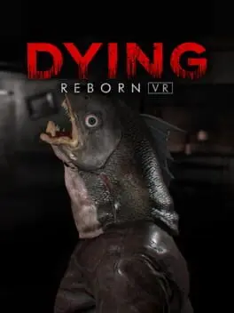 Dying: Reborn VR cover