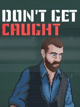 Don't Get Caught background