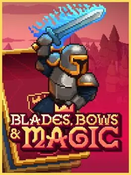 Blades, Bows & Magic cover