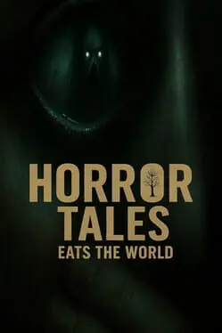 Horror Tales Eats The World cover