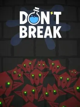 Don't Break cover