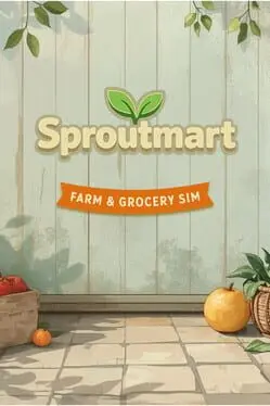 Sproutmart: Farm & Grocery Sim cover
