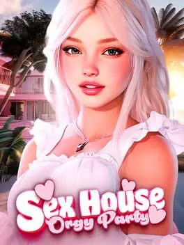 Sex House: Orgy Party cover