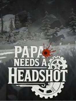 Papa Needs a Headshot background