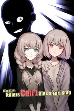 Blood Lily: Killers Can't Sink a Yuri Ship cover
