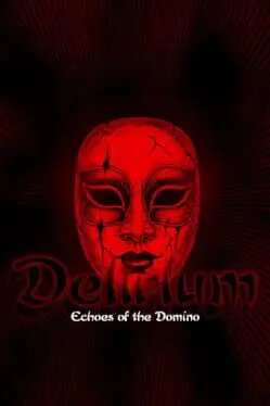 Delirium: Echoes of the Domino cover