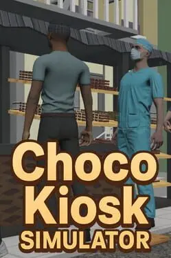 Choco Kiosk Simulator cover
