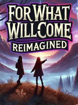 For What Will Come: Reimagined cover art