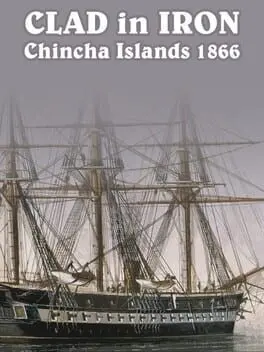 Clad in Iron Chincha Islands 1866 background
