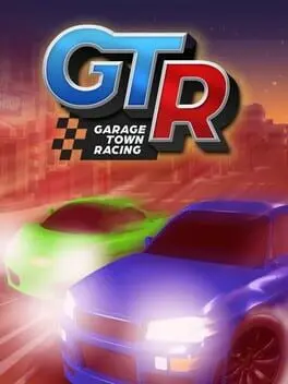 GTR: Garage Town Racing cover art