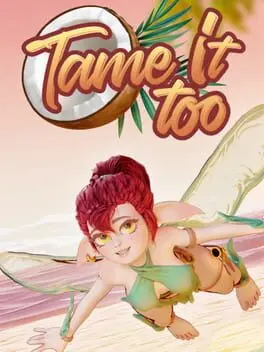 Tame It Too! cover art