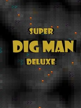Super Dig Man Deluxe cover