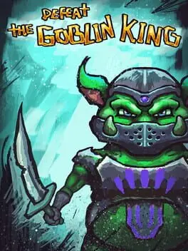 Defeat the Goblin King background