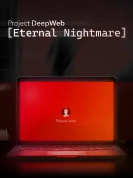 Project DeepWeb: Eternal Nightmare background