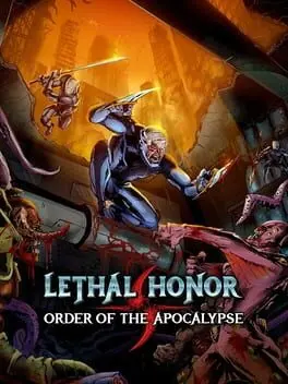Lethal Honor: Order of the Apocalypse background
