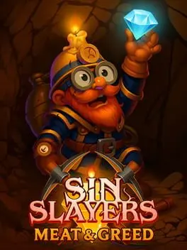 Sin Slayers: Meat & Greed background