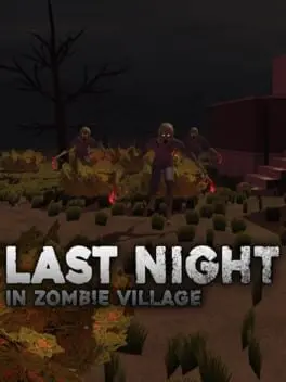 Last Night in Zombie Village cover