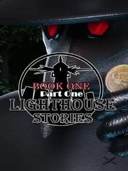 Lighthouse Stories: Book One - Part One cover