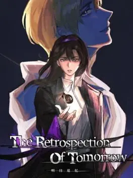 The Retrospection of Tomorrow background