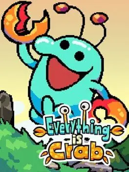 Everything Is Crab cover