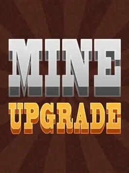 Mine Upgrade cover