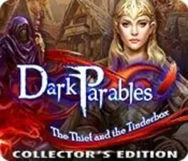 Dark Parables: The Thief and the Tinderbox - Collector's Edition cover