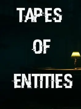 Tapes of Entities cover